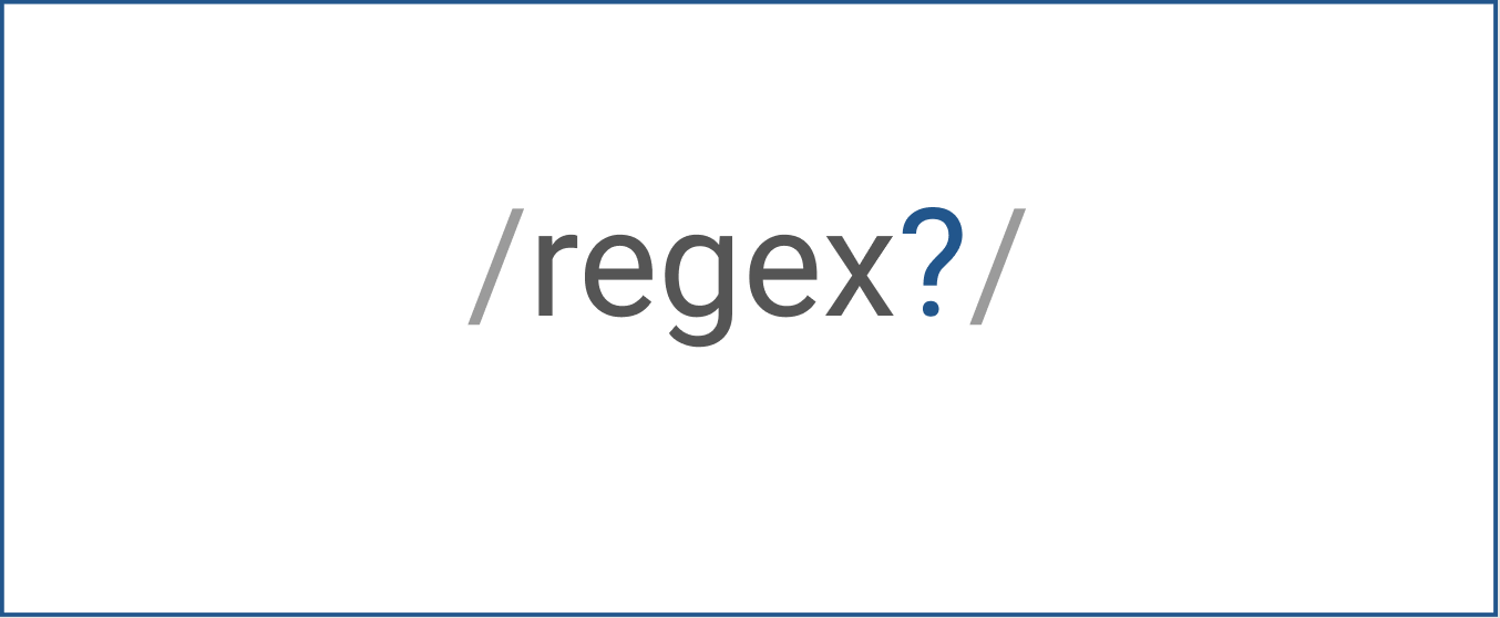 E o regex? Como vai?