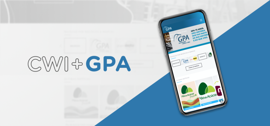 Ao lado do título "CWI + GPA", temos um celular em cuja tela aparece o site do GPA.