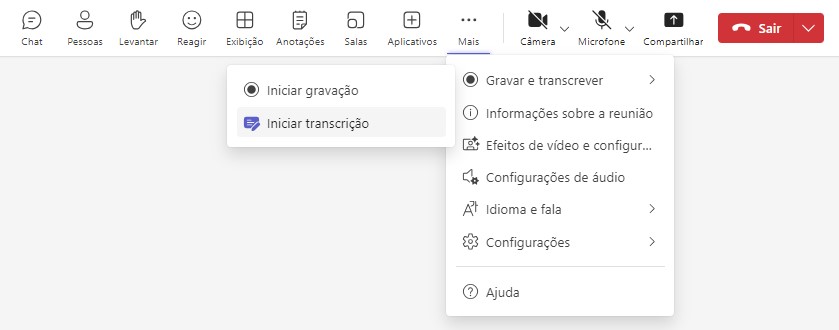 Como iniciar a transcrição de uma reunião no Microsoft Teams. Clique em "Mais", depois em "Gravar e transcrever" e, por fim, "Iniciar transcrição".